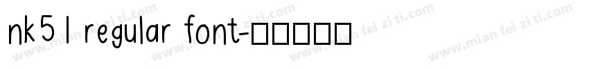 NK51 Regular font字体转换